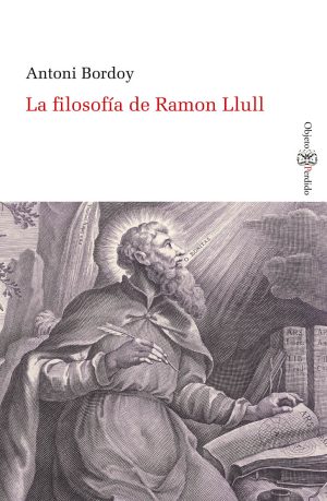 La filosofía de Ramon Llull