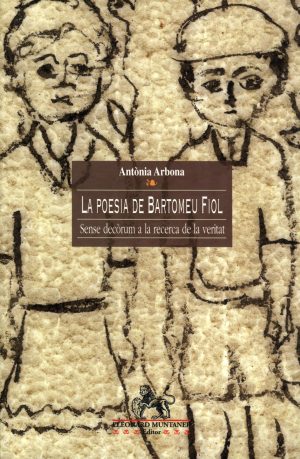 La poesia de Bartomeu Fiol